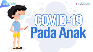 Seperti Apa Gejala Dan Risiko Covid 19 Pada Anak Youtube