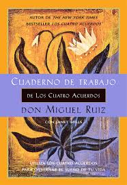 Suponer te hace inventar historias increíbles que sólo Cuaderno De Trabajo De Los Cuatro Acuerdos Ebook Por Don Miguel Ruiz 9781934408087 Rakuten Kobo Estados Unidos