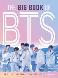 E Book Download The Big Book Of Bts The Deluxe Unofficial Bangtan Book Epub Mobi Ebooks Cbbsffdiru