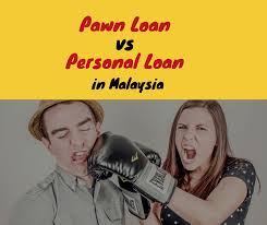 We do not need to check on their reasons, for whatever reasons, if we can proof in addition, we specializes in kl and selangor within malaysia, namely in kepong, selayang, damansara, petaling jaya, puchong, putrajaya, sri petaling. Pawn Loan Vs Personal Loan In Malaysia Ipajak
