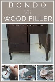 Furniture Repair Bondo Vs Wood Filler Furniture Repair Repainting Furniture Salvaged Furniture