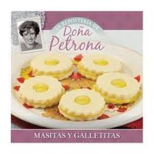 Www.doñapetrona.com.ar todos los derechos reservados. Dona Petrona Coleccion Reposteria 4 Masitas Y Galletitas Spanish Paperback Buy Online In Isle Of Man At Isleofman Desertcart Com Productid 89141628