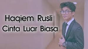 Maybe you would like to learn more about one of these? Chords For Haqiem Rusli Cinta Luar Biasa Lirik
