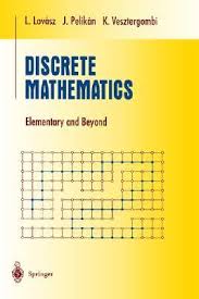 Discrete mathematics for computerscientists and mathematicians, 2nd ed. Pdf Download Discrete Mathematics L Lovasz J Pelikan K Vesztergombi 1st Edition