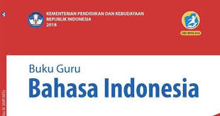 Gambar buku paket bahasa indonesia kelas 9. Buku Bahasa Indonesia Kelas 9 Kurikulum 2013 Revisi 2018 Pegangan Guru Dan Siswa
