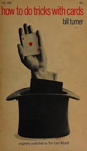 Bill Turner-How to Do Tricks with Cards