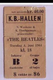 Beatles Ticket Stub For Copenhagen June 4th Show The 1st Date Of The Beatles World Tour 1964 Sells For 2 1 The Beatles Live The Beatles Beatles Memorabilia