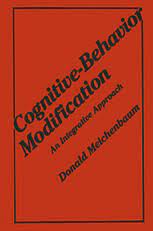 This form of therapy modifies thought patterns in order to change moods and behaviors. Cognitive Behavior Modification An Integrative Approach Donald Meichenbaum Springer