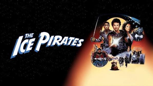 The Ice Pirates (1984) - THE ONES WE LOVE