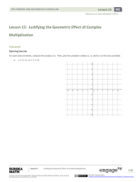4 lesson 3 answer key nys common core mathematics curriculum 5 4 lesson 3 from math math at sycamore elementary preschool. Justifying The Geometric Effect Of Complex Multiplication
