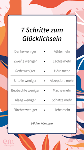 7 Schritte Zum Glucklichsein Glucklich Glucklichsein Mitmach Aktionen