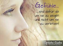 Dafur Sind Gefuhle Da Schone Spruche Spruchbilder