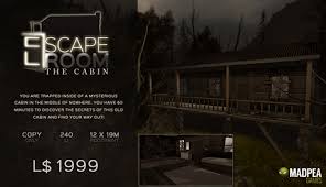 If game fails to load, play here! Second Life Marketplace Madpea Escape Room The Cabin