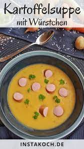 Omas Kartoffelsuppe Mit Oder Ohne Wurstchen Instakoch De Rezept Kartoffelsuppe Rezept Einfach Rezepte Kartoffelsuppe Rezept