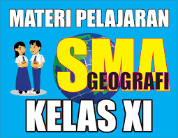 Dengan adanya gramedia, buku soal geografi sma kelas 11 dapat diakses baik digital maupun fisik. Materi Pelajaran Geografi Sma Kelas Xi Semester 1 2