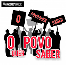 O POVO QUER SABER