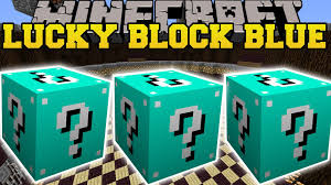 Just mine the lucky block, cross your fingers, and hope it will drop the items you need. Minecraft Blue Lucky Block Mod Most Insane Blocks Ever Mod Showcase Minecraft Mods Minecraft Minecraft 1