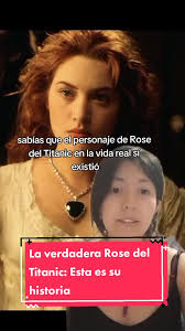 ¿Quién fue la verdadera Rose del Titanic?