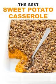 The Best Sweet Potato Casserole Recipe Chef Savvy Recipe Best Sweet Potato Casserole Sweet Potato Casserole Sweet Potato Recipes Casserole