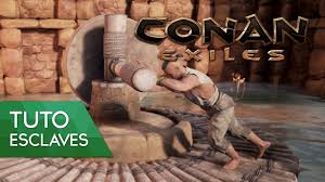 Conan Exiles Tuto Fr Comment Avoir Des Esclaves Et Les Utiliser Youtube