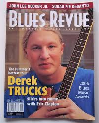 Blues Revue: The World's Blues Magazine (Issue No. 101 August-September  2006) by Chip Eagle (Publisher and Editor-In-Chief): (2006) First Edition  Magazine&nbsp;/&nbsp;Periodical