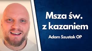 Father adam szustak op talks about forgiveness. Mega Kazanie Adam Szustak Op 2 10 2020 Youtube