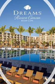 Immerse Yourself In Palm Trees And Unlimited Luxury At Dreams Riviera Cancun Dreams Riviera Cancun Resort Riviera Cancun Resort Cancun Resorts