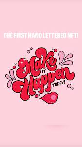 The First Hand Lettered Nft Pinterest