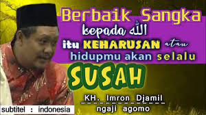 Al Hikam Kh Imron Jamil Ikhtiar Tidak Merubah Takdirmu Youtube