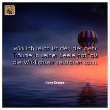 Hans Kruppa Wirklich Reich Ist Der In 2020 True Words About Me Blog Quotations