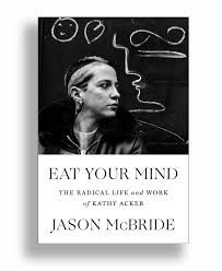 Book Review: Eat Your Mind, by Jason McBride - The New York Times