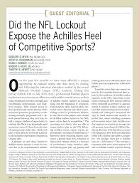 Read about symptoms, treatment, and recovery from a ruptured achilles tendon. Pdf Did The Nfl Lockout Expose The Achilles Heel Of Competitive Sports