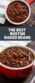 How To Make Boston Baked Beans The Low Slow Old Fashioned Way Baked Bean Recipes Vegetarian Baked Beans Baked Beans