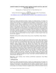 There are several objectives why this survey is been carried out. Pdf Understanding Of Reading Habits Among Students In Royal Military College Malaysia