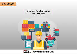 1 de junio de 2021 20:48 cest Por Que Se Celebra Hoy El Dia De La Aduana Y Del Trabajador Aduanero Misionesonline