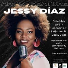 ARTIST FEATURE: Jessy Díaz Experience a vibrant evening of music at Latin  Jazz ft. Jessy Díaz