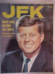 1965 JFK What Does History Say Now? by Collectors Publication Glendale,  California, John F. Kennedy Assassination History Publication