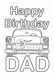 Birthday Drawings For Daddy Happy Birthday Dad Coloring Page For Kids Holiday Coloring Pages Printables Free Wupps Happy Birthday Coloring Pages Happy Birthday Daddy Happy Birthday Dad