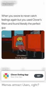 The clover dating app is relatively new, has plenty of women, and some useful features, but is the clover app any good? Clover Dating App Meet Chat Date When You Swore To Never Catch Feelings Again But You Used Clover S Filters And Found Literally The Perfect Guy Gency Ex Chuckles I M In Danger Install