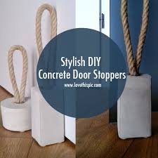 Use your scissors to jam the loose end underneath the loops, and tighten around it. Stylish Diy Concrete Door Stoppers