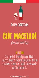 I want my grandbabies is also a way of life. Top 10 Italian Expressions Italians Love Saying The Intrepid Guide