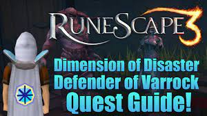 A guide and walkthrough to the 2017 runescape 3 quest defender of varrock! Runescape 3 Dimension Of Disaster Defender Of Varrock Quest Guide Youtube