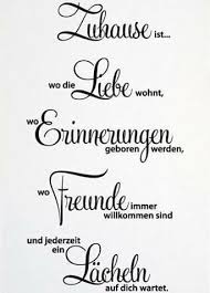 Willkommen zu hause in sprüche. Zuhause Ist Wo Die Liebe Wohnt Wo Erinnerungen Geboren Werden Wo Freunde Immer Willkommen Sind Und Jederzeit Gedichte Und Spruche Spruche Zuhause Weisheiten
