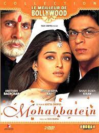 Regarder Mohabbatein En Streaming Vf Bollywood Film Sinema
