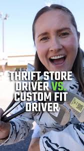 I took a trip to the ultimate budget golf club store — Goodwill — to see  how an $8 driver compares to a custom fit driver. Overall, I was pleasantly  surprised by the performance of the thrift store ...
