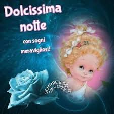 Buonanotte Buona Serata 7 Buongiornoate It Видео buona serata e buonanotte канала rosa margherita. buonanotte buona serata 7