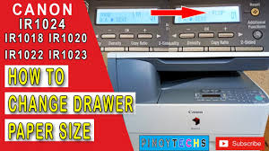 Manuals for the machine quick start guide (this document): Canon Ir1022 Ir1024 Change Drawer Paper Size From Short Size To Long Size Youtube