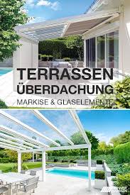 Gartenparty Egal Bei Welchem Wetter Terrassen Dach Terrasse Uberdachung Terrasse