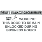 The sign is very inexpensive. Door To Remain Unlocked Sticker Safety Signs From Compliancesigns Com