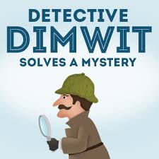 Inference And Conclusion Detective Dimwit Solves A Mystery Case 2 In 2021 Mystery Writing Inference Engaging Lessons